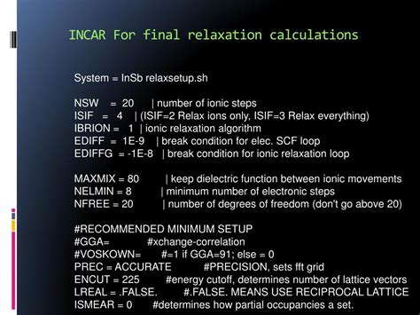 incar file for structure relaxation.